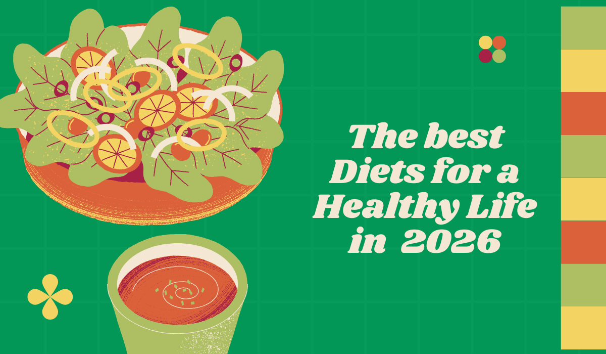 The best Diets for Healthy Life in 2026